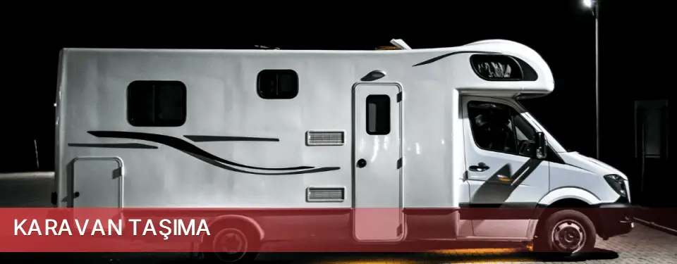 Yeşilyurt İlçemi Karavan Taşıma